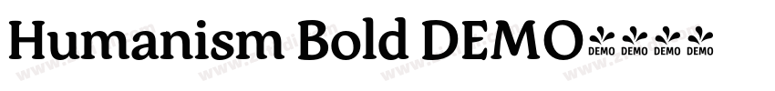 Humanism Bold DEMO字体转换
